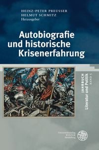 Produktbild: Autobiographie und historische Krisenerfahrung