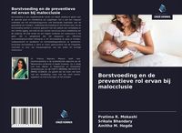 Produktbild: Borstvoeding en de preventieve rol ervan bij malocclusie