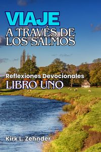 Produktbild: Viaje a trav&eacute;s de los Salmos: Pensamientos devocionales del Libro de los Salmos