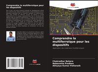 Produktbild: Comprendre la multiferro&iuml;que pour les dispositifs