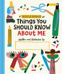 Produktbild: A Whole Bunch of Things You Should Know about Me