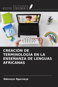 Produktbild: Creaci&oacute;n De Terminolog&iacute;a En La Ense&ntilde;anza De Lenguas Africanas