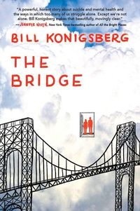 Bild vom Artikel The Bridge vom Autor Bill Konigsberg