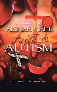 Produktbild: My Journey of Sickle Cell Faith & Autism
