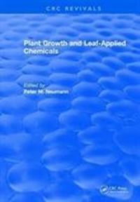 Produktbild: Neumann, P: Plant Growth and Leaf-Applied Chemicals