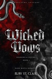 Produktbild: Wicked Vows: Dark Mafia Romance (Deutsche Ausgabe)