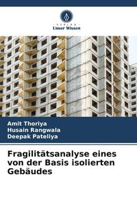 Produktbild: Fragilit&auml;tsanalyse eines von der Basis isolierten Geb&auml;udes