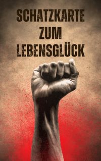 Produktbild: Schatzkarte zum Lebensgl&uuml;ck