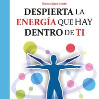 Produktbild: Despierta la energ&iacute;a que hay dentro de ti