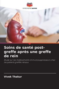 Produktbild: Soins de sant&eacute; post-greffe apr&egrave;s une greffe de rein