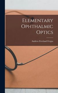 Produktbild: Elementary Ophthalmic Optics