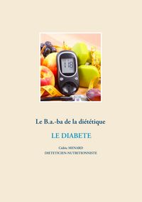 Produktbild: Le B.a.-ba de la di&eacute;t&eacute;tique pour le diab&egrave;te