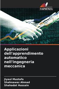 Produktbild: Applicazioni dell'apprendimento automatico nell'ingegneria meccanica