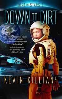 Produktbild: Down to Dirt (Dirt and Stars, #1)
