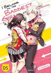 Produktbild: I Belong to the Baddest Girl at School Volume 05