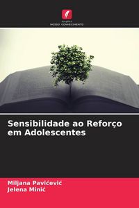 Produktbild: Sensibilidade ao Refor&ccedil;o em Adolescentes