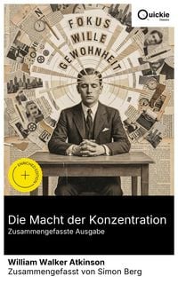 Produktbild: Die Macht der Konzentration (Zusammengefasste Ausgabe)