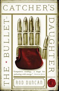Produktbild: The Bullet-Catcher's Daughter