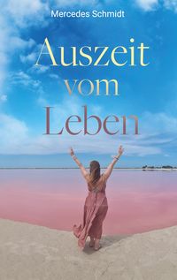 Produktbild: Auszeit vom Leben