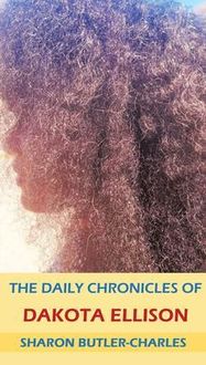 Produktbild: The Daily Chronicles of Dakota Ellison