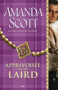 Produktbild: Apprivois&eacute;e par un laird