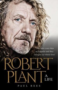 Produktbild: Robert Plant: A Life