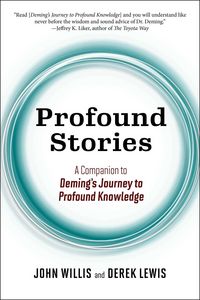 Produktbild: Profound Stories: A Companion to Deming's Journey to Profound Knowledge