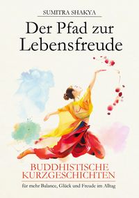 Produktbild: Der Pfad zur Lebensfreude