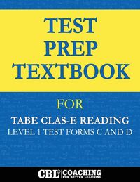 Produktbild: Test Prep Textbook for TABE CLAS-E Reading Level 1 Test-Forms C and D