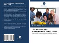 Produktbild: Das Ausma&szlig; des Managements durch Liebe