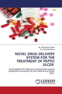 Produktbild: Novel Drug Delivery System For The Treatment Of Peptic Ulcer