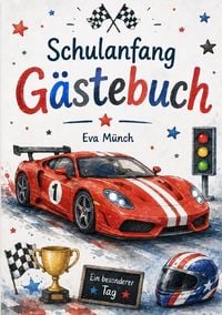 Produktbild: G&auml;stebuch Schulanfang Thema Rennautos