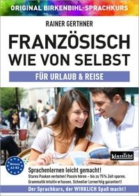Produktbild: Franz&ouml;sisch wie von selbst f&uuml;r Urlaub & Reise (ORIGINAL BIRKENBIHL)