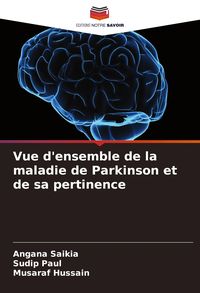 Produktbild: Vue d'ensemble de la maladie de Parkinson et de sa pertinence