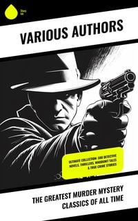 Produktbild: The Greatest Murder Mystery Classics of All Time
