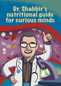 Produktbild: Dr. Shabbir's nutritional guide for curious minds