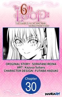 Produktbild: The 6th Loop: I'm Finally Free of Auto Mode in this Otome Game #030