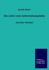Produktbild: Die Lehre vom Auferstehungsleibe
