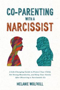 Produktbild: Co-Parenting With a Narcissist