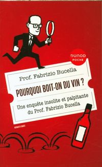 Produktbild: Pourquoi boit-on du vin ?