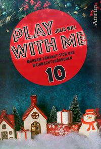 Produktbild: Play with me 10: M&uuml;hsam ern&auml;hrt sich das Weihnachtsh&ouml;rnchen