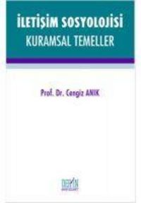 Produktbild: Iletisim Sosyolojisi Kuramsal Temeller