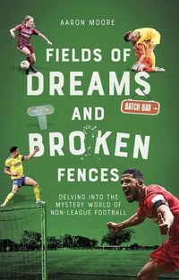 Produktbild: Fields of Dreams and Broken Fences