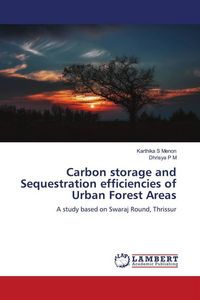 Produktbild: Carbon storage and Sequestration efficiencies of Urban Forest Areas