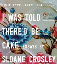 Produktbild: I Was Told There'd Be Cake