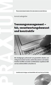 Bild vom Artikel Trennungsmanagement - fair, verantwortungsbewusst und konstruktiv vom Autor Konrad Ledergerber