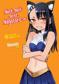 Produktbild: Neck mich nicht, Nagatoro-san - Band 06