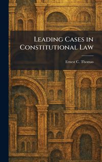 Produktbild: Leading Cases in Constitutional Law