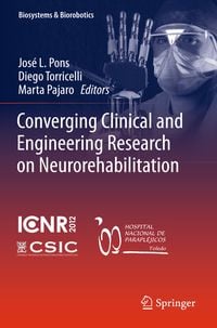 Produktbild: Converging Clinical and Engineering Research on Neurorehabilitation