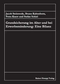 Produktbild: Grundsicherung im Alter und bei Erwerbsminderung: Eine Bilanz